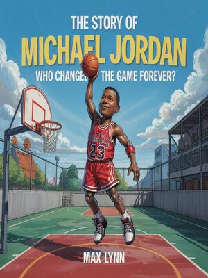 cover image of The Story of Michael Jordan
